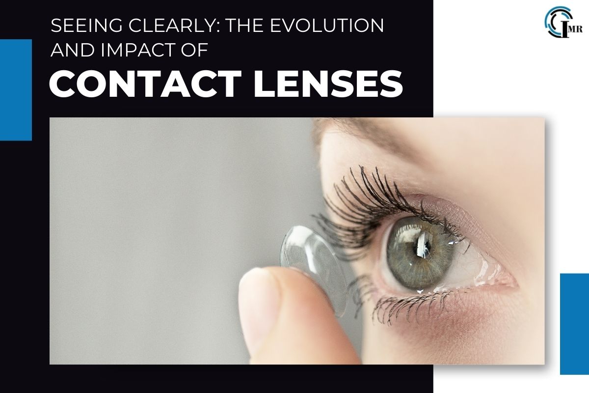 Contact Lenses: The Evolution, Future and Impact | Insider Market Research