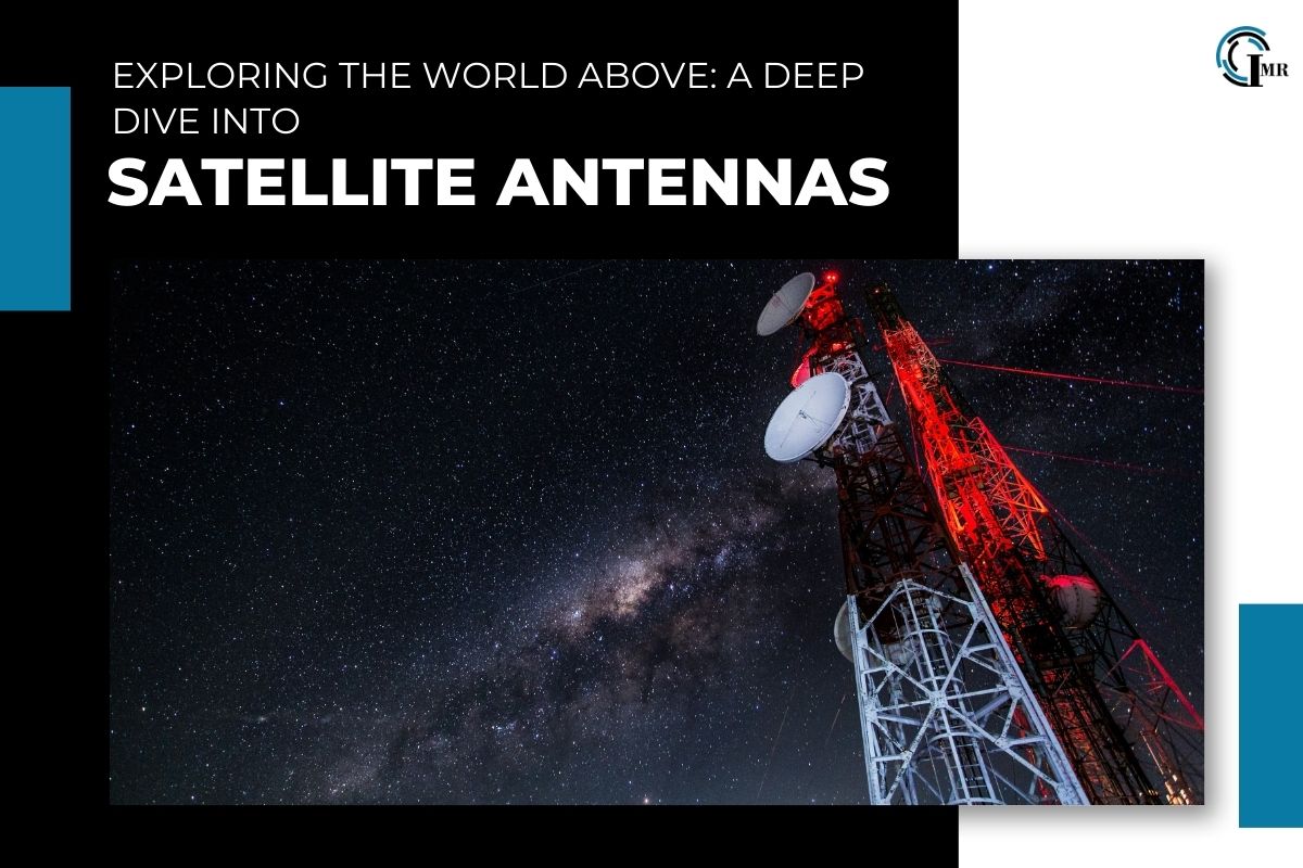 Satellite Antennas: Exploring their Functionality, Types, Applications and the Future | Insider Market Research