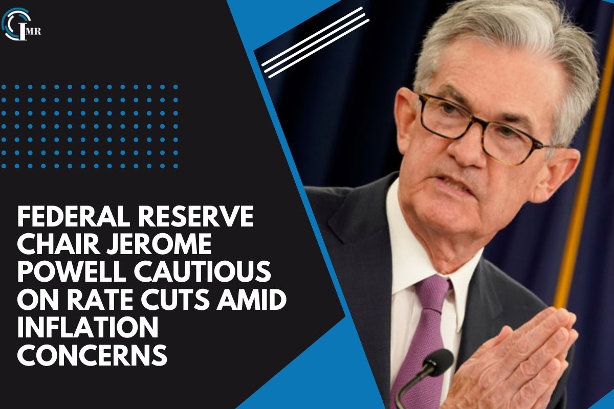 Federal Reserve Chair Jerome Powell Stresses Caution Amid Inflation | Insider Market Research