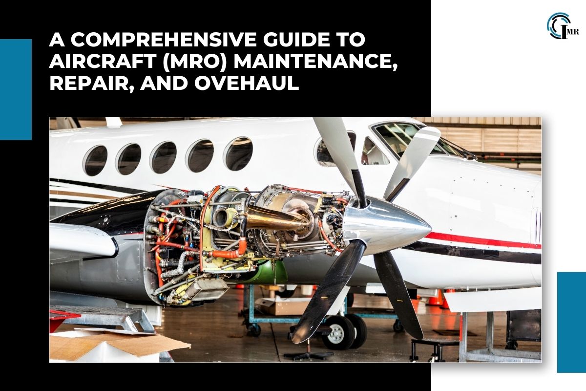 Aircraft MRO: Importance, Key Processes, Challenges, Future Trends | Insider Market Research