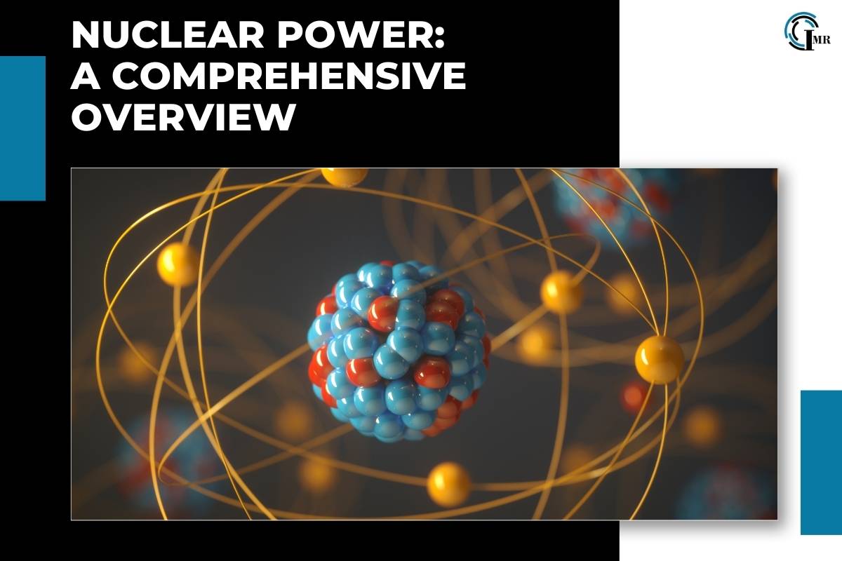 Nuclear Power: Advantages, Challenges And Future Trends | Insider Market Research