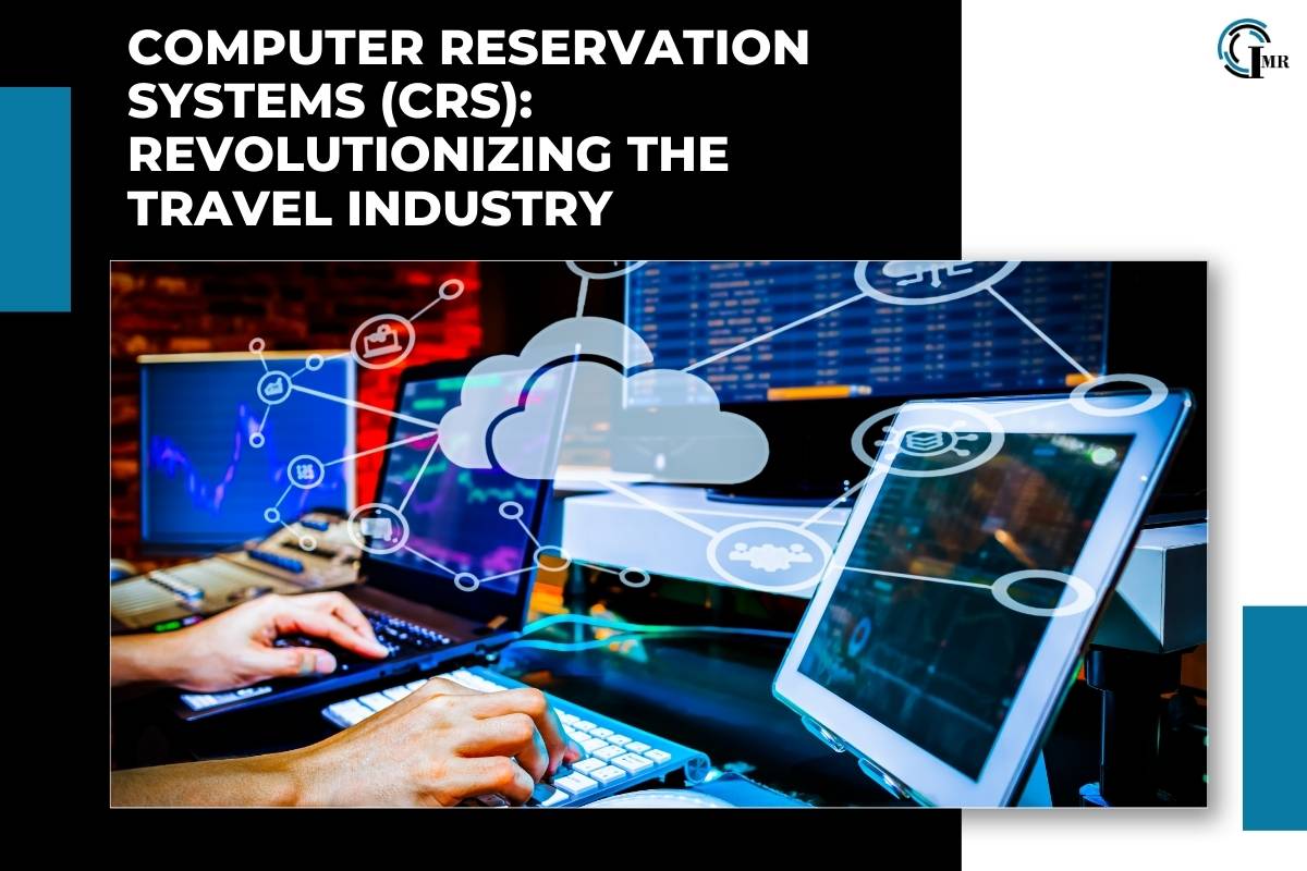 Computer Reservation Systems (CRS): Types, Impact, Challenges and Future Trends | Insider Market Research