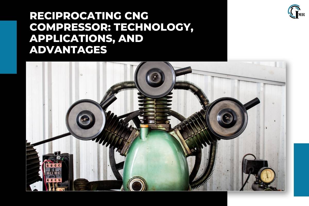 Reciprocating CNG Compressor: Applications, Advantages, Future Trends | Insider Market Research