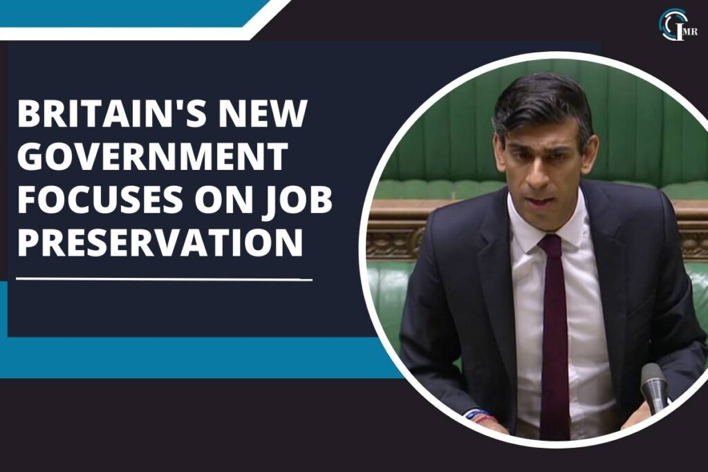 Britain’s New Government Focuses on Job Preservation 